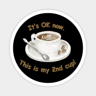 Morning Cup of Coffee Magnet